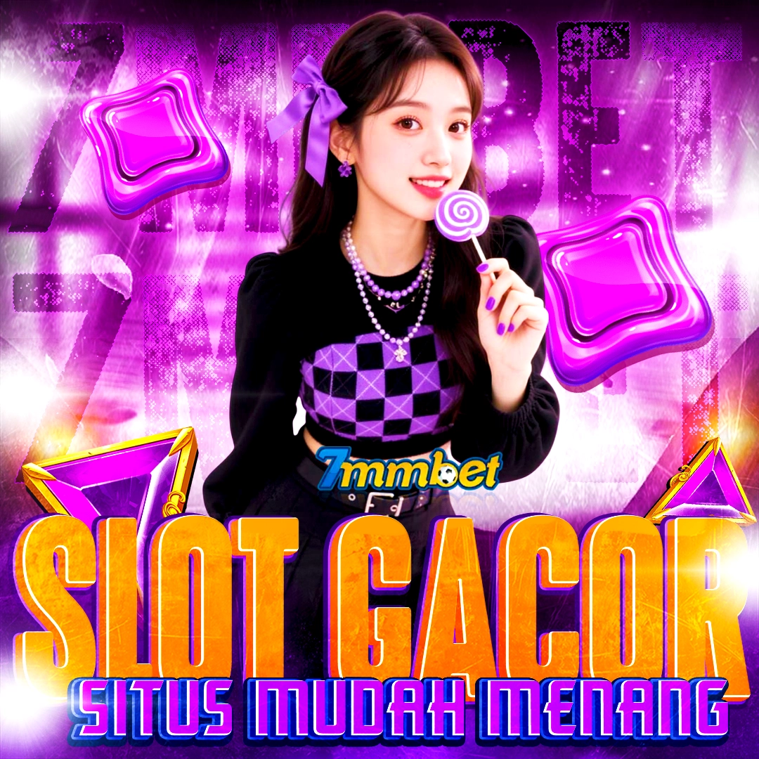7MMBET | Cara Mudah Menang Bermain Lewat Website Slot Gacor Resmi image 1